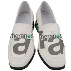 Theranos Logo Women s Chunky Heel Loafers by milliahood