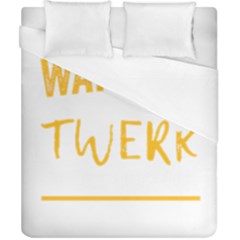 Twerking T-shirt Best Dancer Lovers & Twirken Twerken Gift | Booty Shake Dance Twerken Present | Twerkin Shirt Twerking Tee Duvet Cover (california King Size) by reckmeck