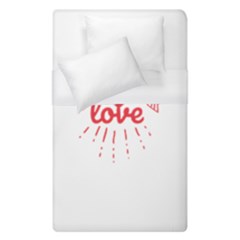 All You Need Is Love Duvet Cover (single Size) by DinzDas