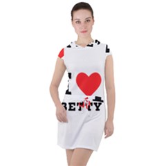 I Love Betty Drawstring Hooded Dress by ilovewhateva