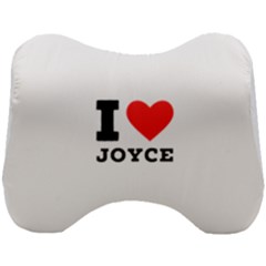 I Love Joyce Head Support Cushion by ilovewhateva