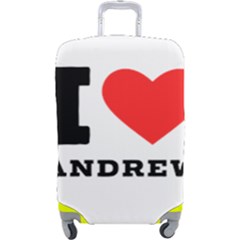 I Love Andrew Luggage Cover (large) by ilovewhateva