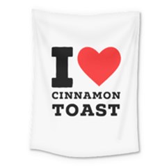 I Love Cinnamon Toast Medium Tapestry