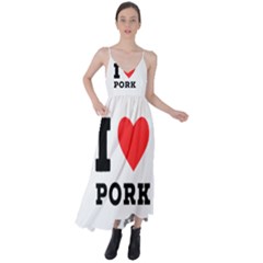 I Love Pork  Tie Back Maxi Dress by ilovewhateva