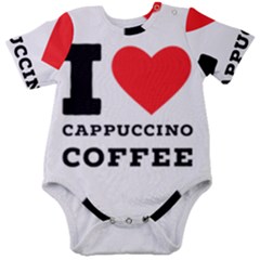 I Love Cappuccino Coffee Baby Short Sleeve Bodysuit by ilovewhateva