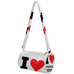 I Love American Coffee Mini Cylinder Bag by ilovewhateva