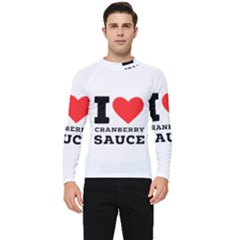 I Love Cranberry Sauce Men s Long Sleeve Rash Guard by ilovewhateva