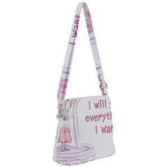 I Will Get Everything I Want Zipper Messenger Bag by SychEva