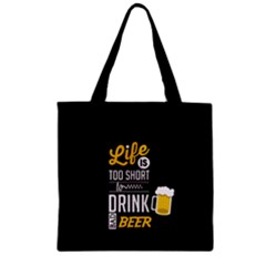 Black Life Is Too Short Pattern Zipper Grocery Tote Bag by CoolDesigns