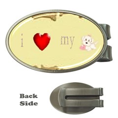 I Love My Dog! Ii Money Clip (oval) by mysticalimages