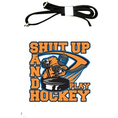 Shut Up And Play Hockey Shoulder Sling Bag by MegaSportsFan