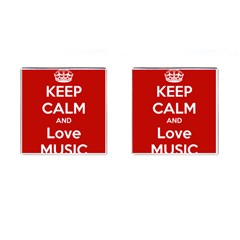 Keep Calm And Love Music 5739 Cufflinks (square) by SuperFunHappyTime