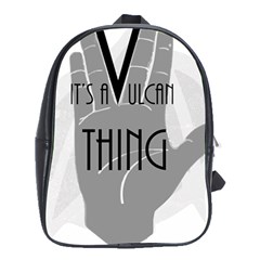 It s A Vulcan Thing School Bag (xl) by Howtobead