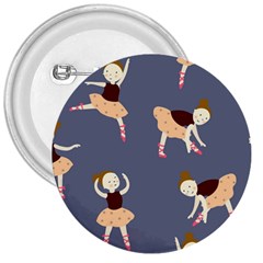 Cute  Pattern With  Dancing Ballerinas On The Blue Background 3  Buttons by EvgeniiaBychkova