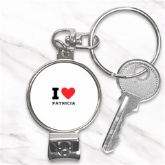 I Love Patricia Nail Clippers Key Chain by ilovewhateva