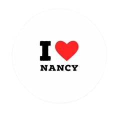 I Love Nancy Mini Round Pill Box by ilovewhateva