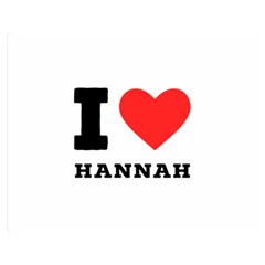 I Love Hannah One Side Premium Plush Fleece Blanket (medium) by ilovewhateva