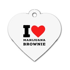 I Love Marijuana Brownie Dog Tag Heart (two Sides) by ilovewhateva