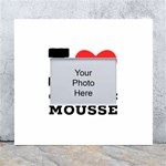 I love chocolate mousse White Wall Photo Frame 5  x 7  Front