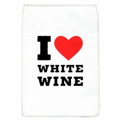 I Love White Wine Removable Flap Cover (l) by ilovewhateva