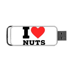 I Love Nuts Portable Usb Flash (two Sides) by ilovewhateva