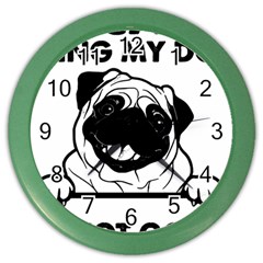 Black Pug Dog If I Cant Bring My Dog I T- Shirt Black Pug Dog If I Can t Bring My Dog I m Not Going Color Wall Clock by EnriqueJohnson